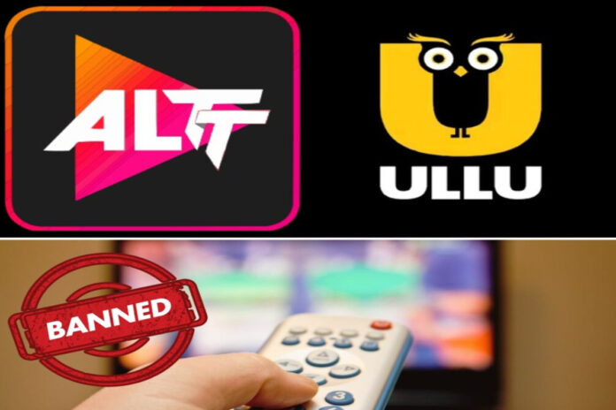 OTT Platforms Ban: 25 mobile apps and websites including ALTT ULLU